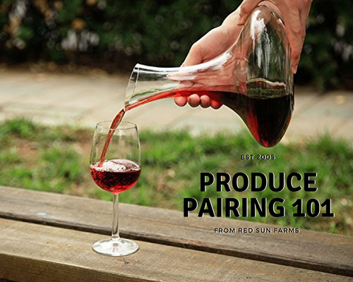 Food and Drink: Produce Pairing 101